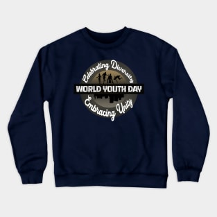 World Youth Day, Celebrating Diversity Embracing Unity! Crewneck Sweatshirt